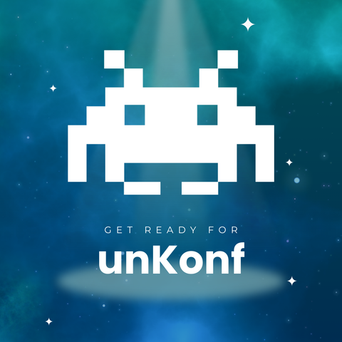 Get ready for unKonf!